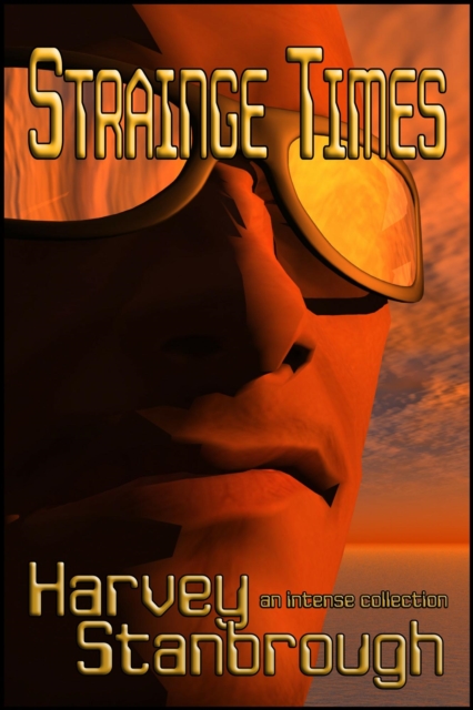 Strainge Times