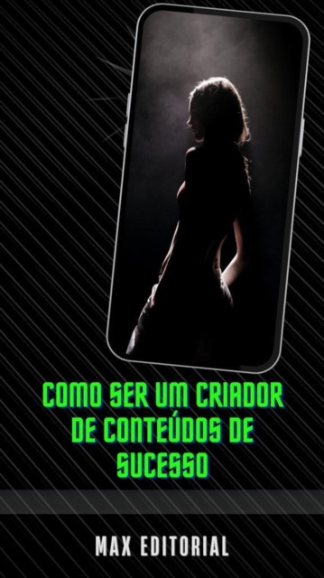 Como Ser um Criador de Conteúdos de Sucesso