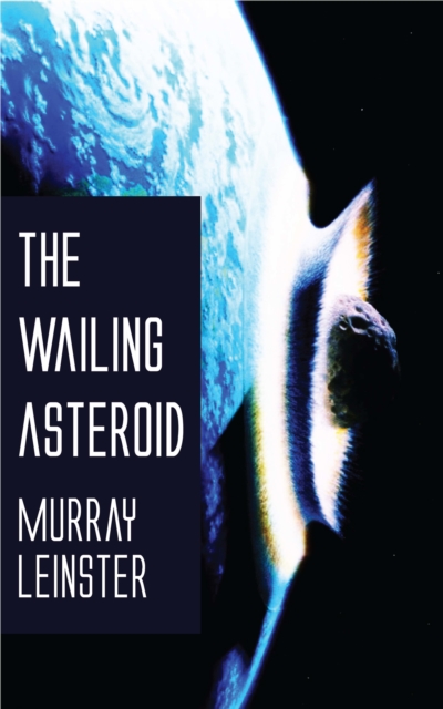 Wailing Asteroid
