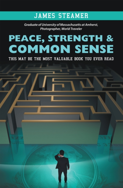 Peace, Strength & Common Sense