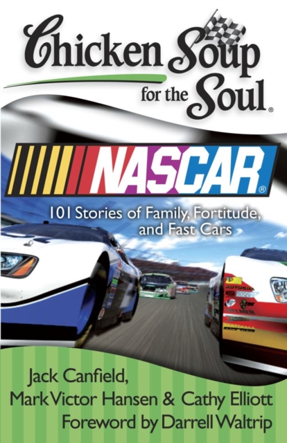 Chicken Soup for the Soul: NASCAR