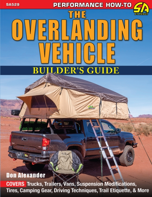 Overlanding Vehicle Builder's Guide- Digital Book
