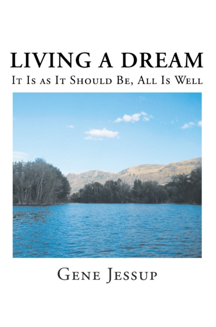 Living A Dream