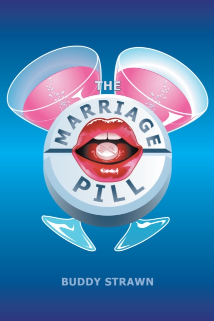 Marriage Pill