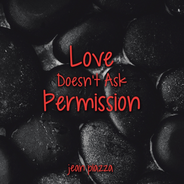 Love Doesn't Ask Permission