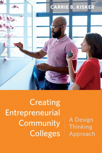 Creating Entrepreneurial Community Colleges