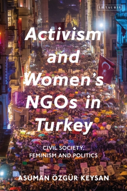 Activism and Women's NGOs in Turkey