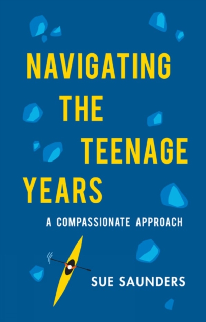 Navigating the Teenage Years : A Compassionate Approach