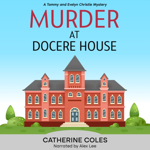 Murder at Docere House