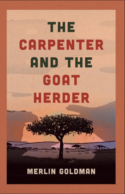 Carpenter and The Goat Herder