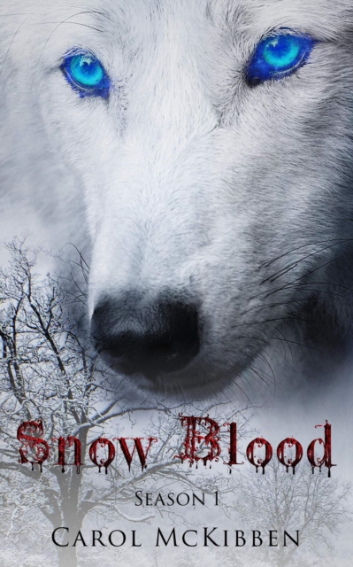 Snow Blood: Season 1