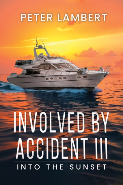 Involved by Accident III