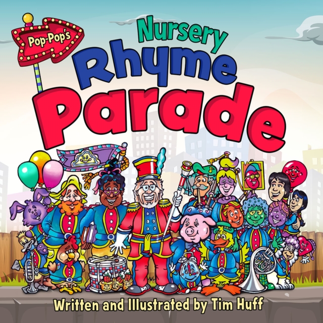 Pop-Pop's Nursery Rhyme Parade 