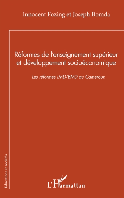 Reformes de l'enseignement superieur et developpement socioeconomique