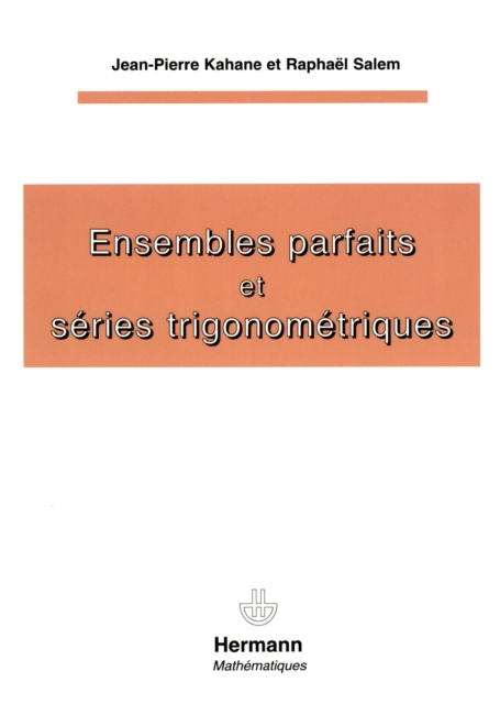 Ensembles parfaits et séries trigonométriques