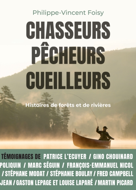 Chasseurs, pecheurs, cueilleurs