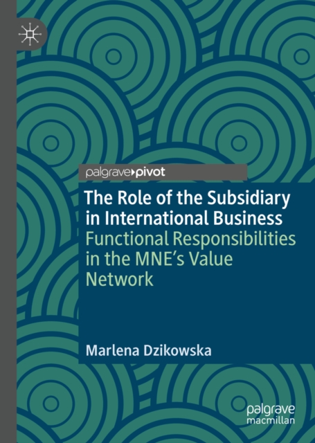 Role of the Subsidiary in International Business