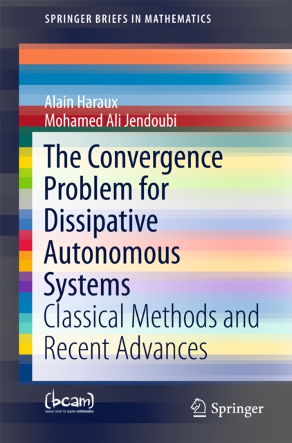 Convergence Problem for Dissipative Autonomous Systems