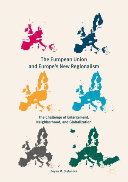 European Union and Europe's New Regionalism