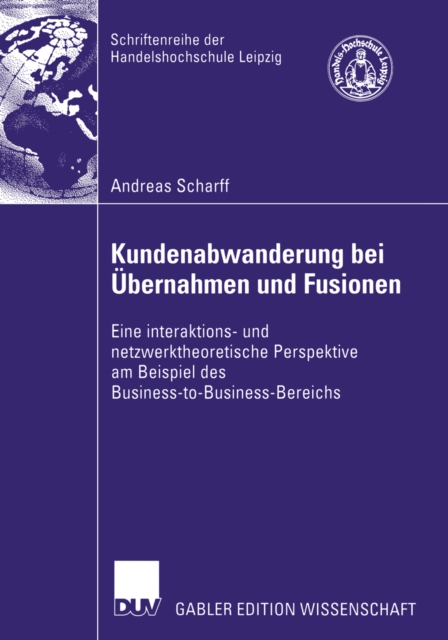 Kundenabwanderung bei Übernahmen und Fusionen