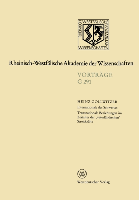 Internationale des Schwertes Transnationale Beziehungen im Zeitalter der „vaterländischen“ Streitkräfte