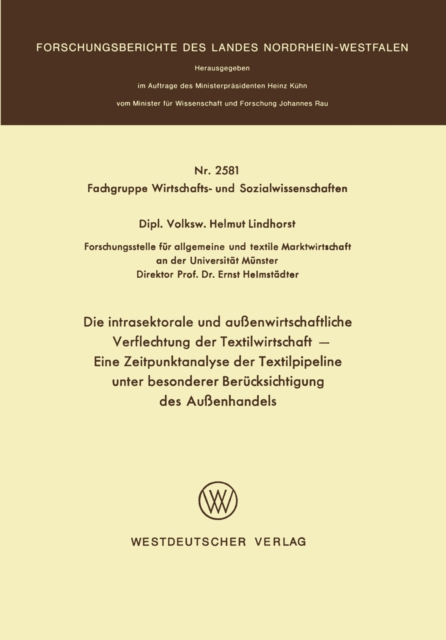 Die intrasektorale und außenwirtschaftliche Verflechtung der Textilwirtschaft