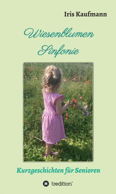 Wiesenblumen Sinfonie