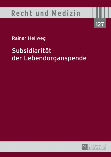 Subsidiaritaet der Lebendorganspende