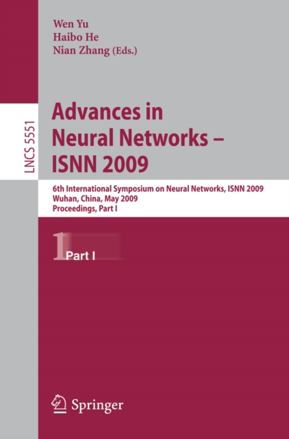 Advances in Neural Networks - ISNN 2009