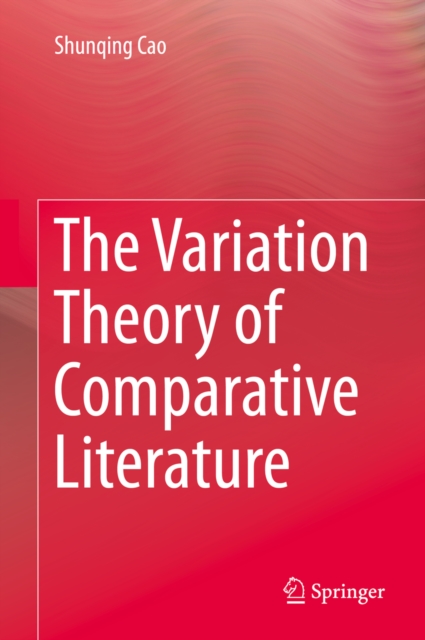 Variation Theory of Comparative Literature