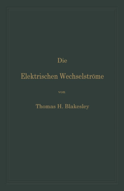 Die Elektrischen Wechselströme