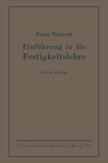 Einführung in die Festigkeitslehre