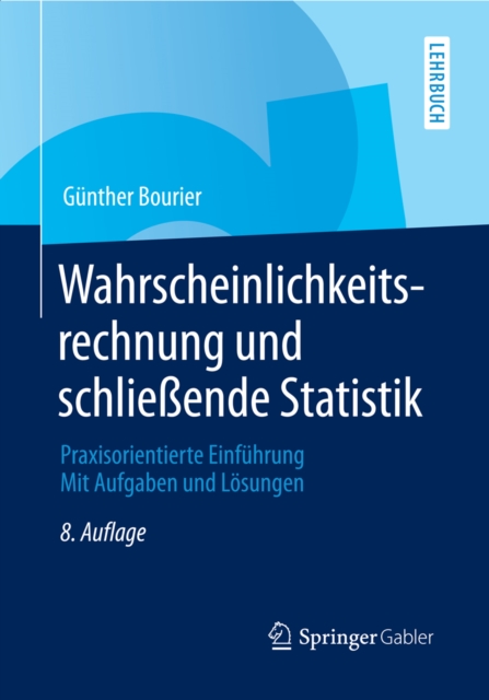 Wahrscheinlichkeitsrechnung und schließende Statistik