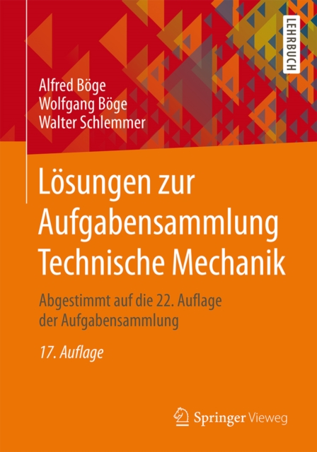 Lösungen zur Aufgabensammlung Technische Mechanik