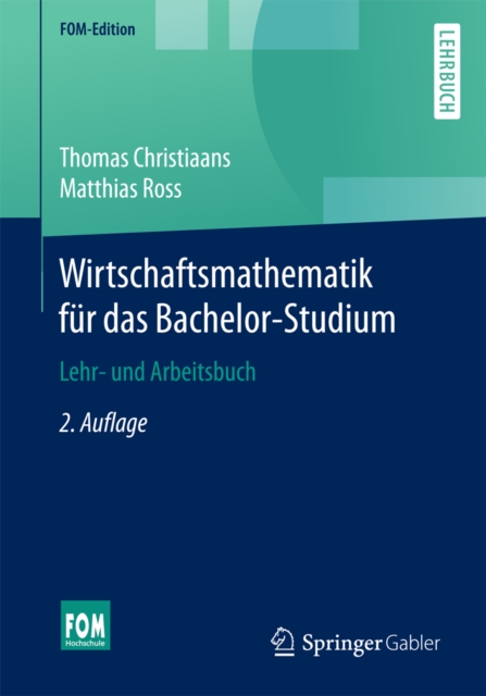 Wirtschaftsmathematik für das Bachelor-Studium
