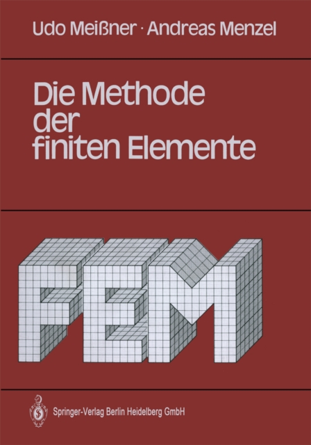 Die Methode der finiten Elemente