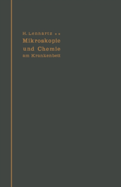 Mikroskopie und Chemie am Krankenbett