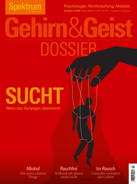 Gehirn&Geist Dossier 4/2025 Sucht