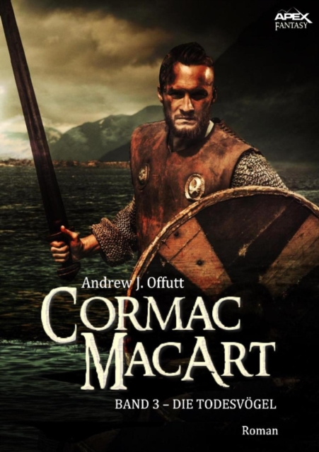 CORMAC MACART, Band 3: DIE TODESVOGEL