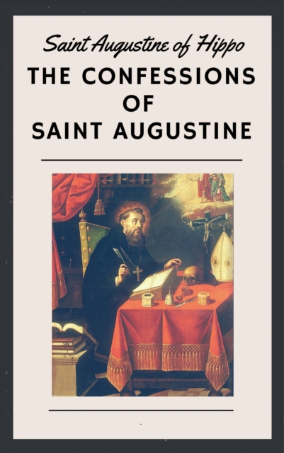 Confessions of Saint Augustine