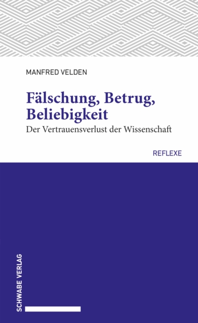 Falschung, Betrug, Beliebigkeit