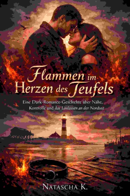 Flammen im Herzen des Teufels