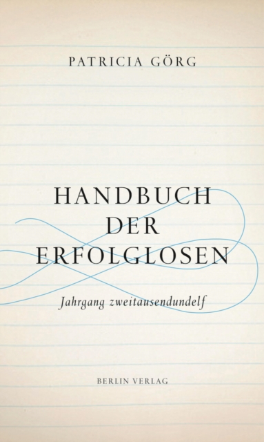 Handbuch der Erfolglosen