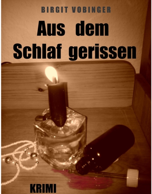 Aus dem Schlaf gerissen