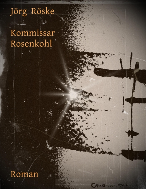 Kommissar Rosenkohl