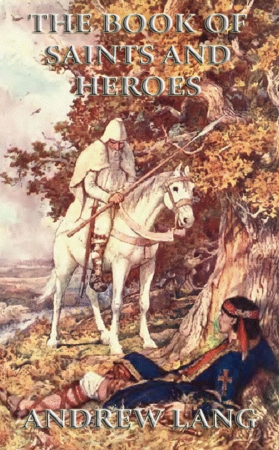 Book Of Saints and Heroes