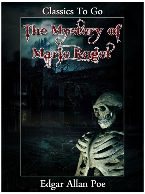 Mystery of Marie Roget