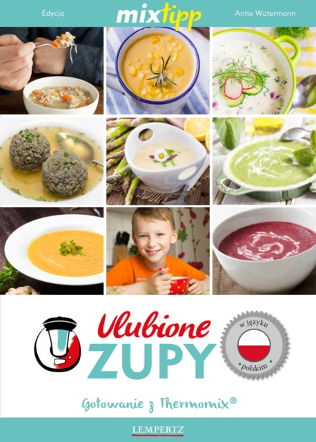 MIXtipp Ulubione Zupy (polskim)