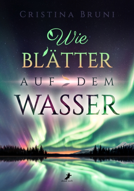 Wie Blatter auf dem Wasser