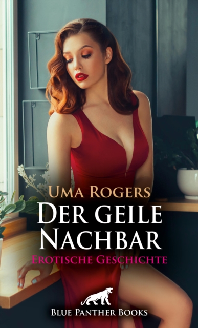 Der geile Nachbar | Erotische Geschichte